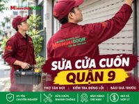 Sửa Cửa Cuốn Quận 9 – Thợ Tận Nơi, Kiểm Tra Đúng Lỗi, Báo Giá Trước
