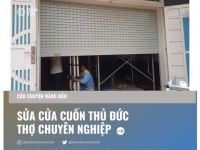 Sửa Cửa Cuốn Thủ Đức 2026 – Thợ Tận Nơi Nhanh, Giá Rẻ | Minh Nghĩa
